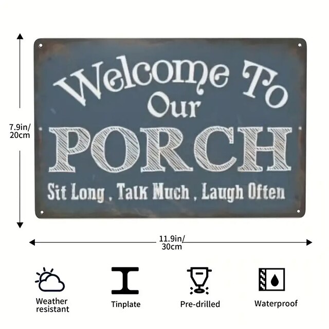 1pc Welcome To Our Porch Iron Sheet Sign Aluminum Metal Wall Sign For Home Bar Farmhouse 12x8 Inches Use Outdoor/Indoor